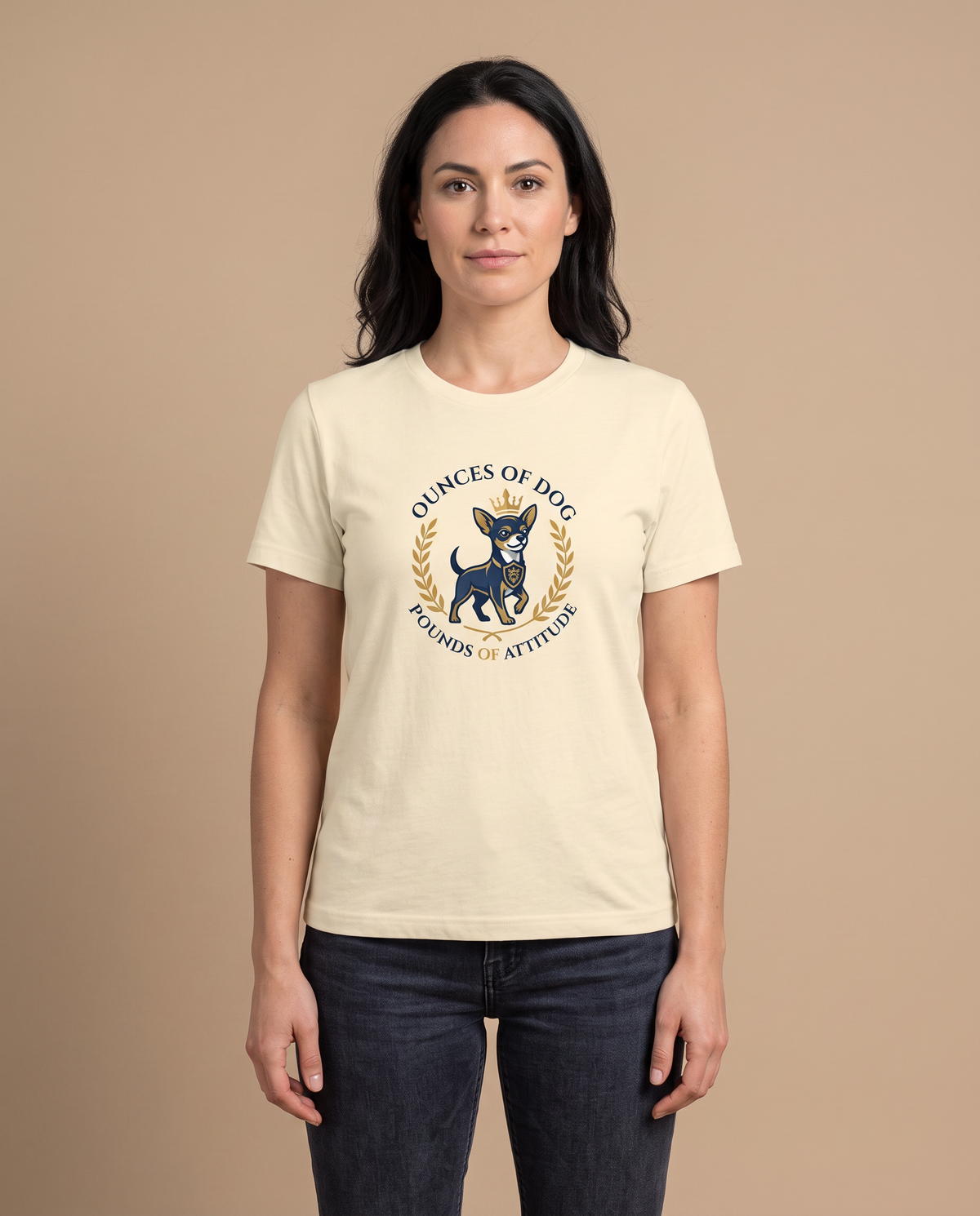 Woman wearing the Ounces of Dog Pounds of Attitude cream t-shirt, front view studio shot